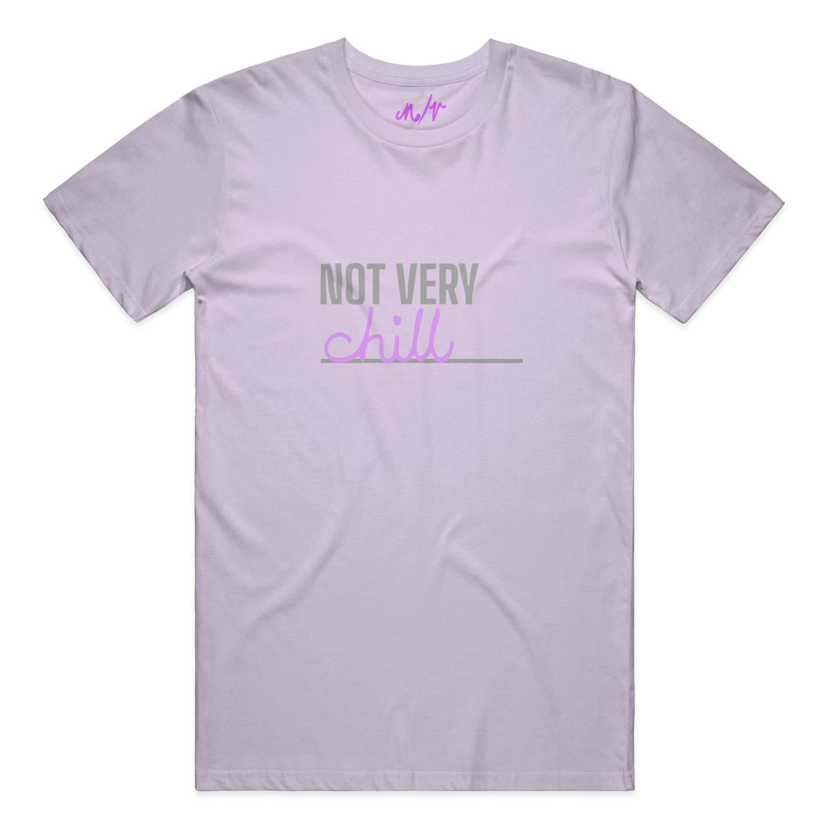 Not Very Chill Lavender